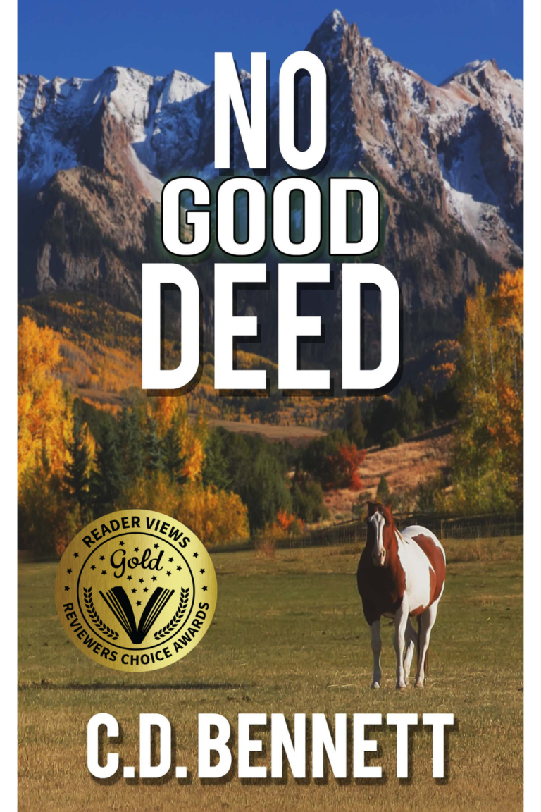No Good Deed by C.D Bennett