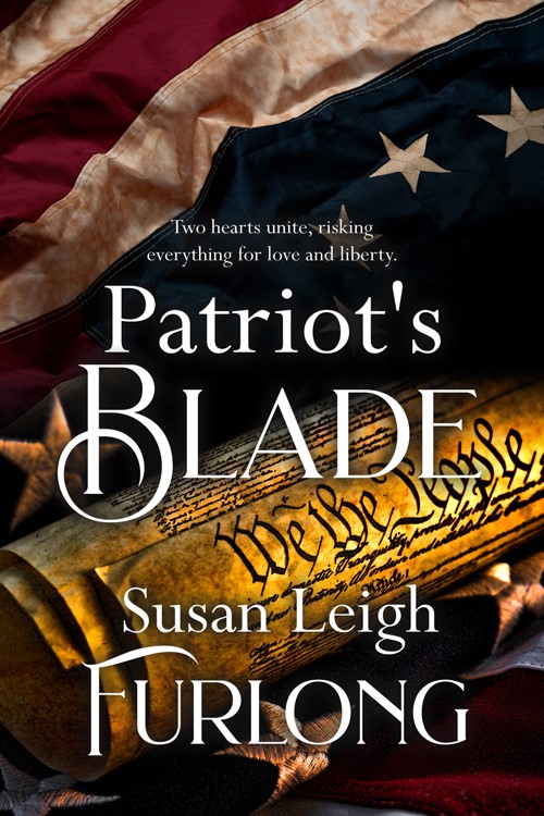 Patriot's Blade by Susan Leigh Furlong