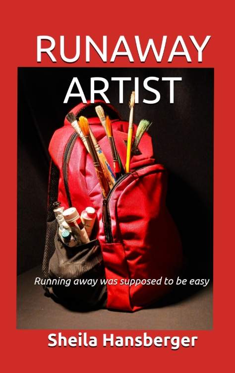 Runaway Artist by Sheila Hansberger