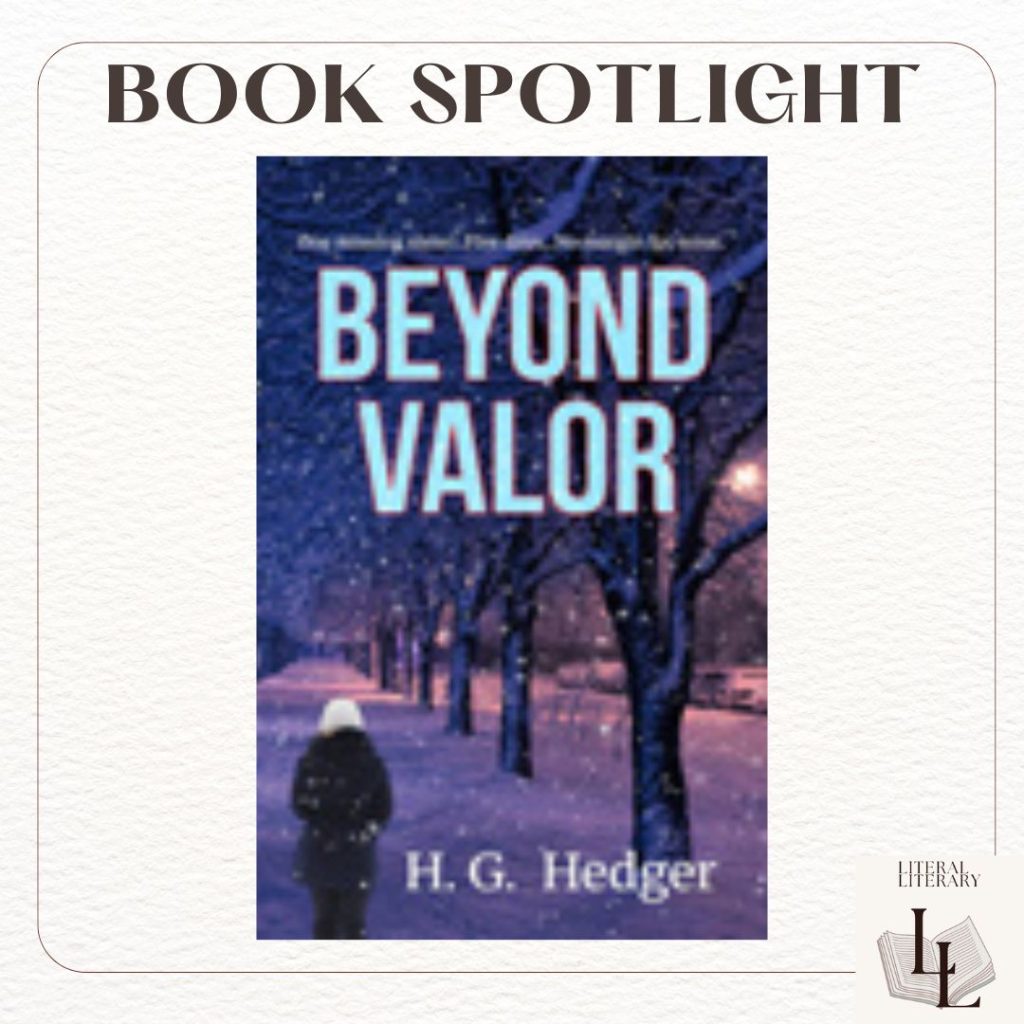 Beyond Valor by H. G. Hedger