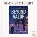 Beyond Valor by H. G. Hedger