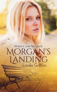 Morgans Landing by Linda Griffin