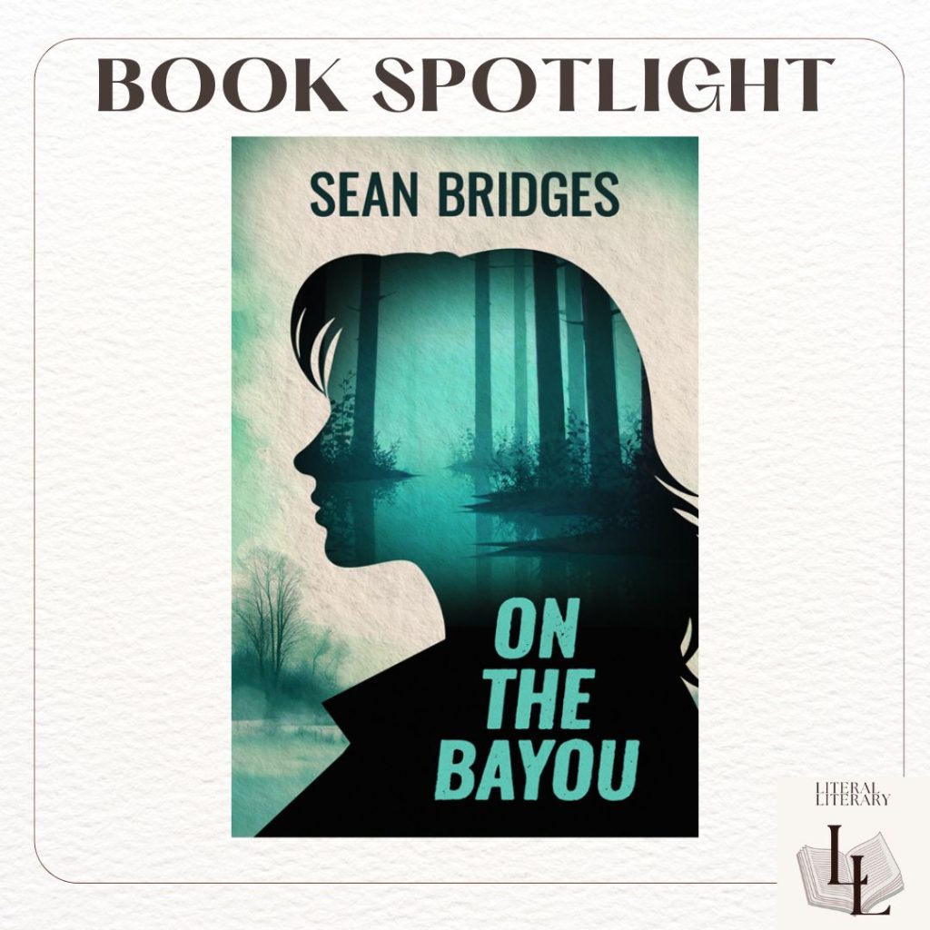 On the Bayou by Sean Bridges