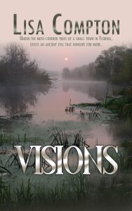 Visions by Lisa Compton