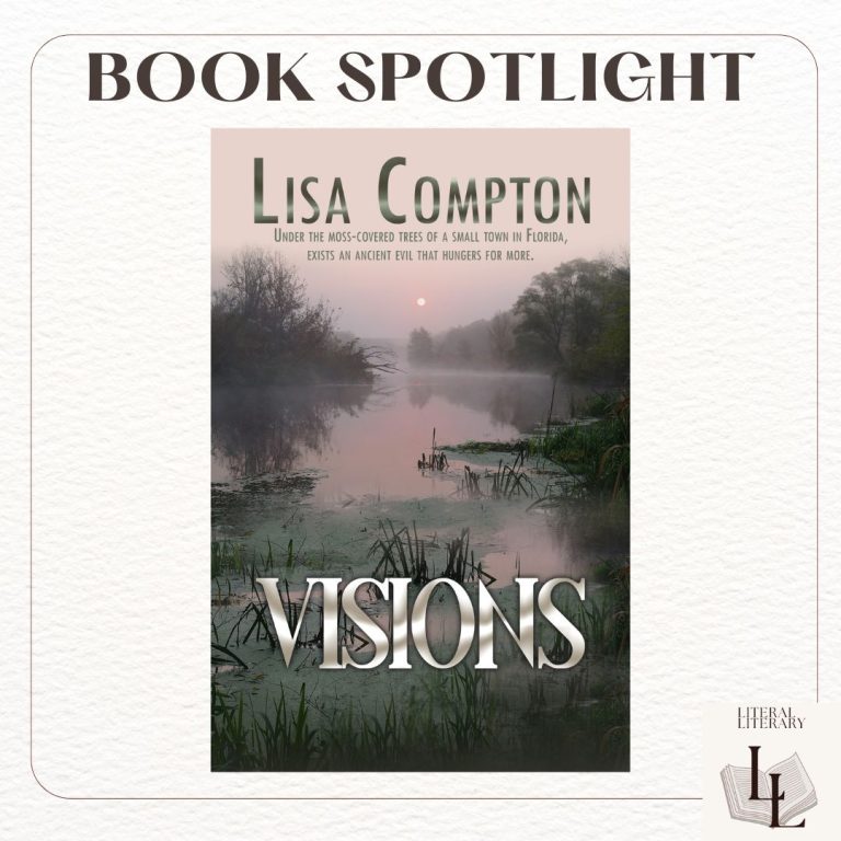 Visions by Lisa Compton