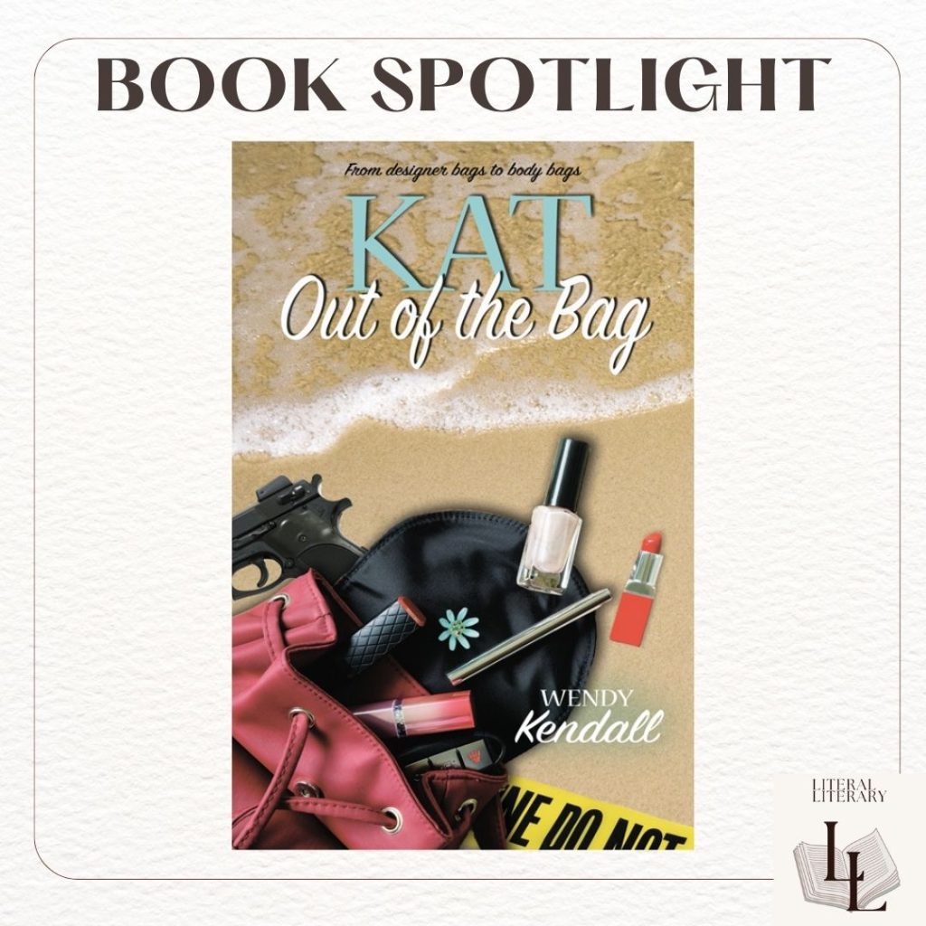 Kat Out of the Bag by Wendy Kendall