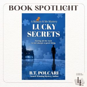 Luck Secrets by B.T Polcari