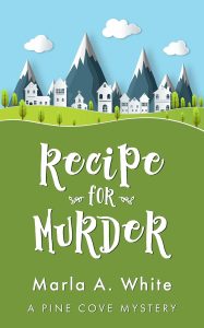 Recipe for Murder by Marla White