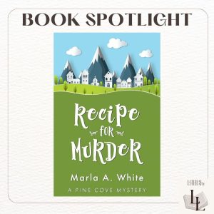 Recipe for Murder by Marla White